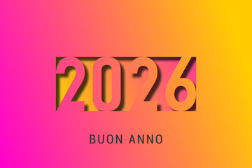 felice anno nuovo - buon anno 2026