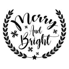 Merry And Bright  Christmas Ornament Minimal T-Shirt Design