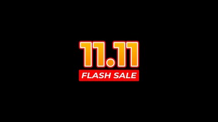 11 November Shopping Day flash sale motion graphic with 11.11 number on transparent. Special Offer for Coupon, Voucher, Banner, Flyer, Promotional Poster. - Powered by Adobe