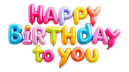 Inflatable Balloon Letters Happy Birthday to You isolated on transparent background. Glossy Bright Pink Purple Yellow Orange Blue. Festive Reflective Text.