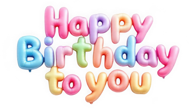 Pastel Balloon Letters Happy Birthday to You isolated on transparent background. Inflated Glossy Pink Purple Blue Yellow Green. Cheerful Celebratory Text Design.