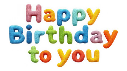 Fototapeta premium 3D Puffy Balloon Happy Birthday to You isolated on transparent background. Bright Clay Like Inflated Letters. Festive Tactile Whimsical Text.
