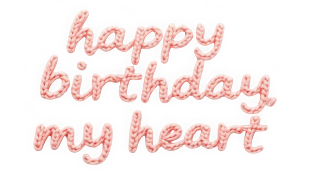 Handwritten Happy Birthday my Heart Frosting Text isolated on transparent background. Flowing Script Pink Icing Lettering. Sweet Glitter Affectionate Message.