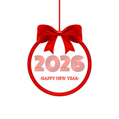2026 Happy New Year design element with Christmas ball and red bow. Isolated on white background. Vector illustration.