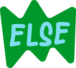 Else Text with Abstract Shape