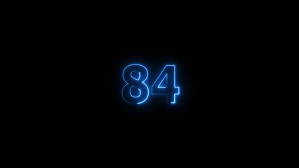Business neon counting number 84 icon illustration background 4k.