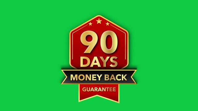 Ninety Days Money back Gold Guaranteed Badge Animation on Green Screen Background Trust, Refund Policy, Satisfaction Guarantee, Customer Assurance Badges Design Animation Motion Graphics