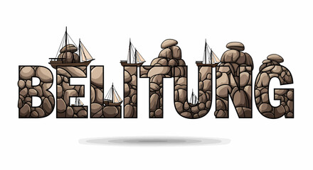 Illustration Belitung stone letters with sailing boats coastal charm landscape