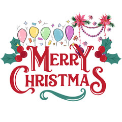 Merry Christmas Text with Balloons and Poinsettias