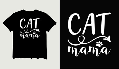 Cat mama t-shirt design for t-shirt quotes or poster svg printable cut file