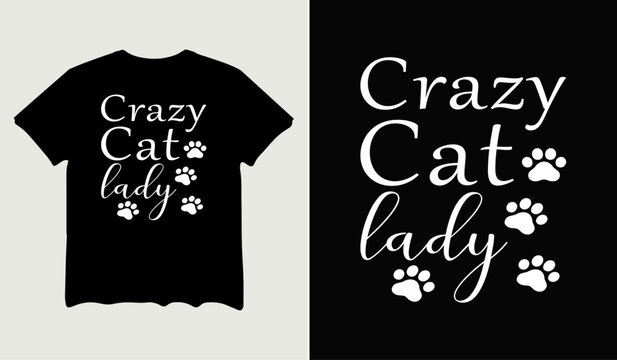 Crazy cat lady t-shirt design for t-shirt quotes or poster svg printable cut file