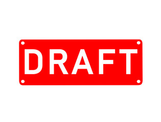 Draft stamp symbol, label sticker sign button