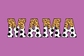 Soccer sublimation t shirt design for mama