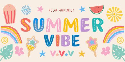Bright and cheerful summer vibe illustration with playful elements and colorful lettering