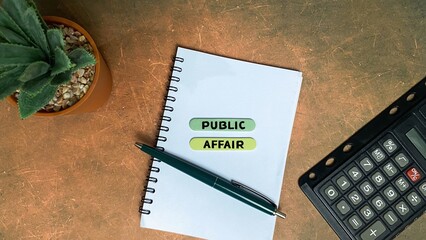 Public Affair writing concept on sticky notes.