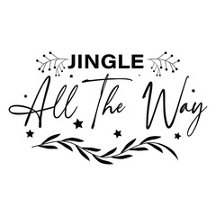 Jingle All The Way  Christmas Ornament Minimal T-Shirt Design