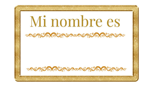 espanol - 2025.11.05  - mi nombre es etiqueta dorada