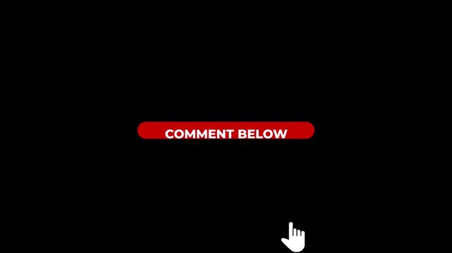 Red Button with White Text COMENTBELOW and Cursor Icon on Black Background comment below comment
