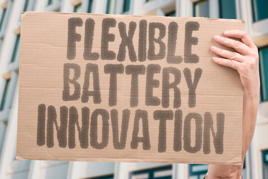 "Flexible   Battery   Innovation" New battery designs offer flexibility and durability for wearable and flexible electronics. FLEXIBLE. BATTERY. WEARABLE. DURABILITY. INNOVATION.