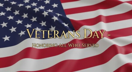 Patriotic Veterans Day Message Honoring Service on Waving American Flag