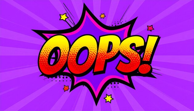 Oops Comic Style Explosion with Stars and Rays.