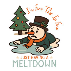 I'm Fine This Is Fine Just Having A Meltdown