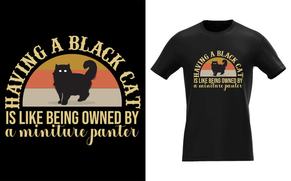 Black cat owner humor illustration miniature panther comparison funny pet saying domestic animal graphic