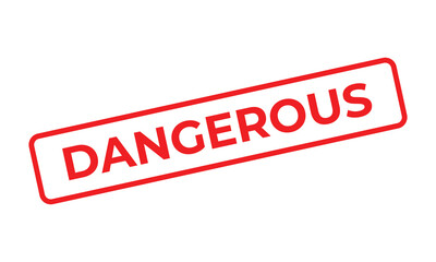 Red “DANGEROUS” stamp text on a white background symbolizing risk, hazard, or warning. Suitable for illustrating danger, safety alerts, or cautionary information in business or public contexts.