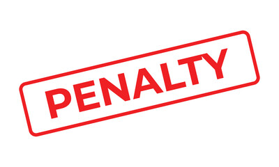 Red rectangular “PENALTY” stamp on a clean white background, symbolizing fine, punishment, or fee for rule violation. Suitable for business, finance, law, and administrative concepts.