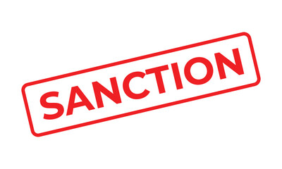 Red rectangular “SANCTION” stamp on a white background, symbolizing penalty, restriction, or official enforcement. Ideal for legal, economic, or political warning and business regulation concepts.