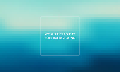 World Ocean Day gradient pixel background good for poster, social media, background, wallpaper