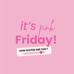 Modern Pink Friday poster with bold lettering and clean layout great for online fashion stores, beauty deals, and special discounts. 