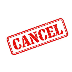 Red ink stamp with the word cancel in bold distressed letters isolated on transparent background