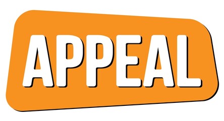 APPEAL text on orange trapeze stamp sign.
