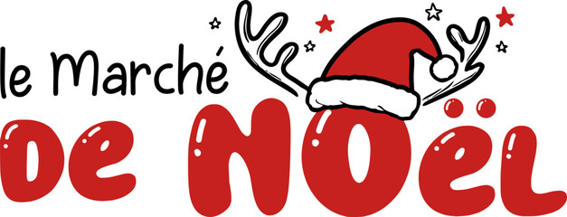 Le marché de Noël !