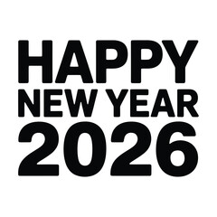 Bold happy new year 2026 wishes festive greeting for the upcoming year perfect for cards, banners, and social media posts to celebrate the new year
