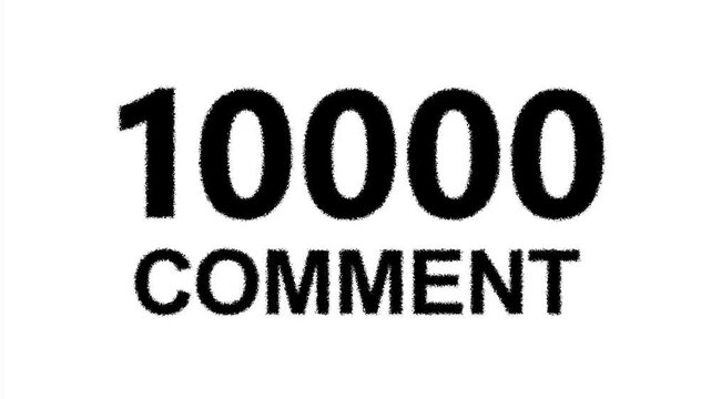 Animated Counter Quickly Increasing Comments from 0 to 20000 comment with black ink drops on a transparent background