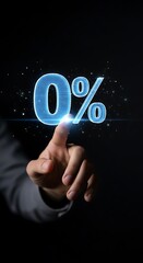 Zero Percent Interest - A Hand Touching a Glowing 0 Symbol in the Dark.