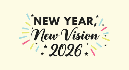 New Year 2026 Wishes | New Vision 2026 Quotes | Happy New Year Inspirational Message