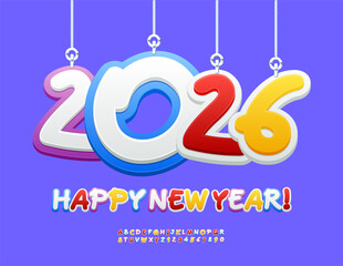 Vector Creative Wish Card Happy New Year with Christmas Toys 2026! Playful Kids Font. Cute Colorful Alphabet Letters and Numbers set