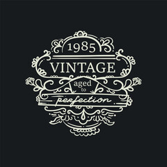Vintage emblem - aged to perfection for 40 birthday vector illustration
