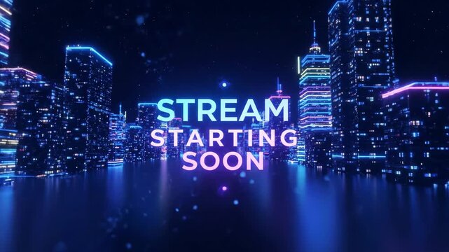 Stream starting soon text animation over futuristic city with neon lights. Virtual background loop for streaming platform footage.