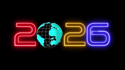 Neon 2026 year with a globe and data connections. Represents global communication, worldwide business, big data and futuristic technology concepts. Happy new year 2026 celebration - Powered by Adobe
