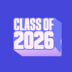 Class of 2026 bold white text on a purple background