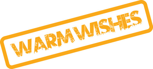 Cheerful orange distressed stamp displaying the comforting words Warm Wishes perfect for holiday greetings and heartfelt sentiments