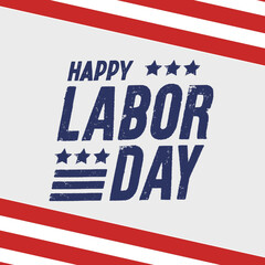 Fototapeta premium Happy Labor Day Patriotic Banner Design, American Flag Stars and Stripes Illustration, Vintage Grunge Typography for US Federal Holiday Celebration