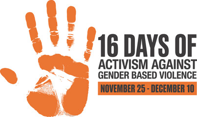 16 Days of Activism Against Gender Based Violence Banner Showing Orange Stop Handprint Symbol from November 25 to December 10 for Global Awareness Campaign