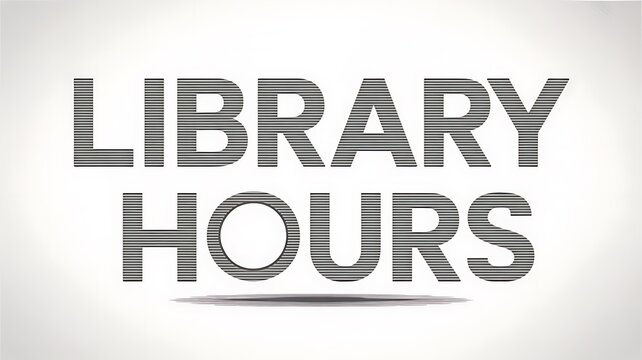 Library hours text isolated on white background