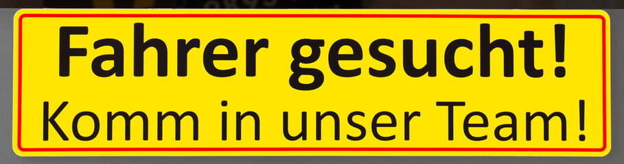 Fahrer gesucht, driver wanted