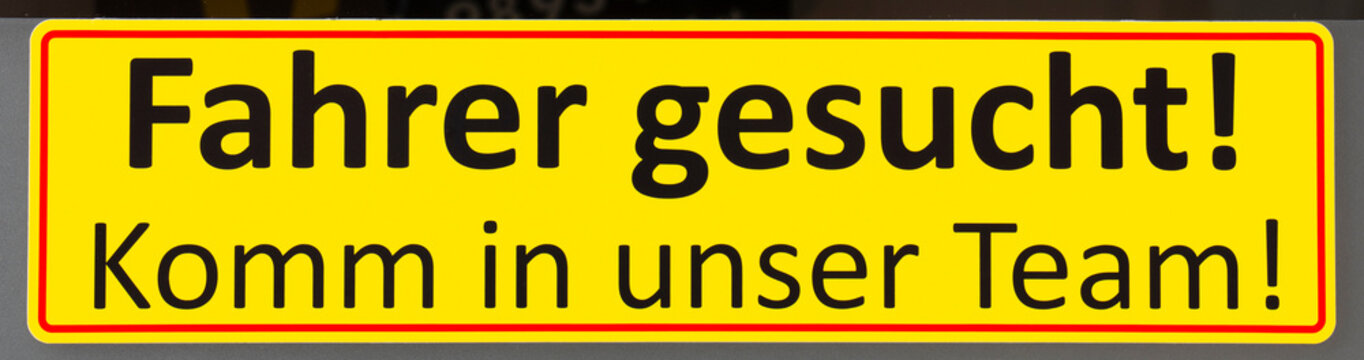 Fahrer gesucht, driver wanted